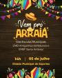 Festa Junina das Escolas Municipais